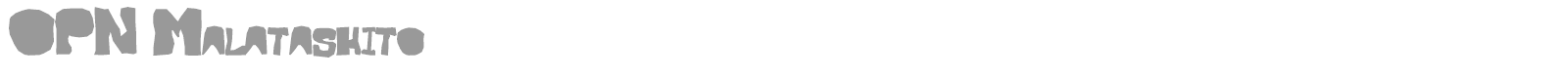 OPN Malatashito font preview